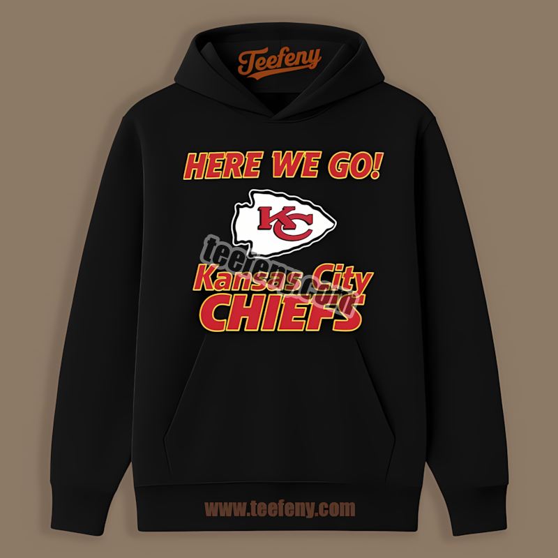 Here We Go Kansas City Chiefs Logo Color Hoodie Here We Go Kansas City Chiefs Logo Color Hoodie