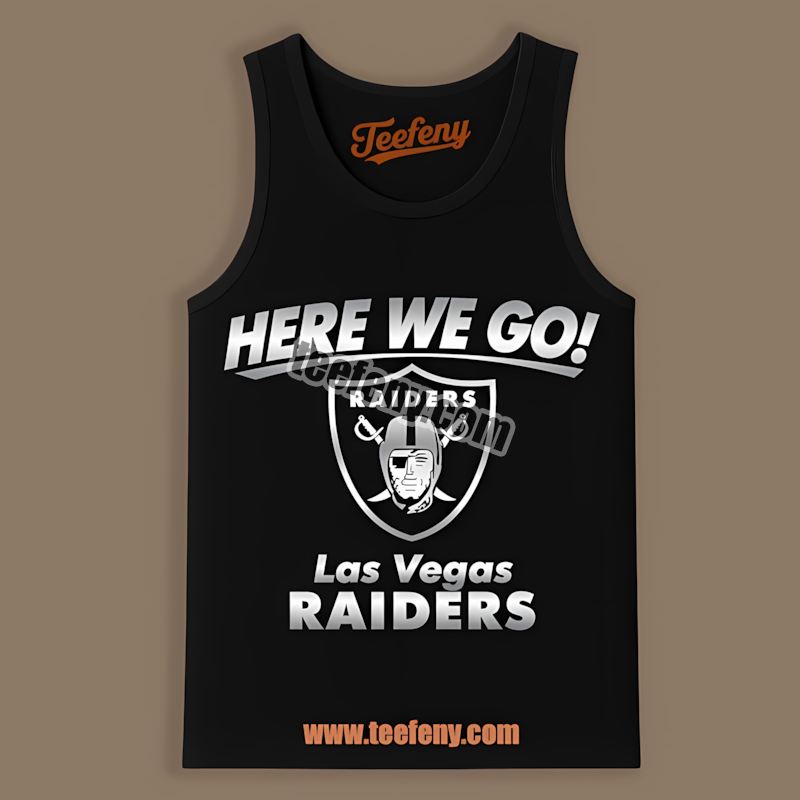 Here We Go Las Vegas Raiders Logo Trendy Tanktop Here We Go Las Vegas Raiders Logo Trendy Tanktop