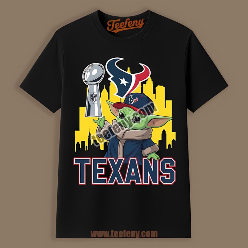 Houston Texans Baby Yoda Holding Super Bowl Cup Classic Shirt