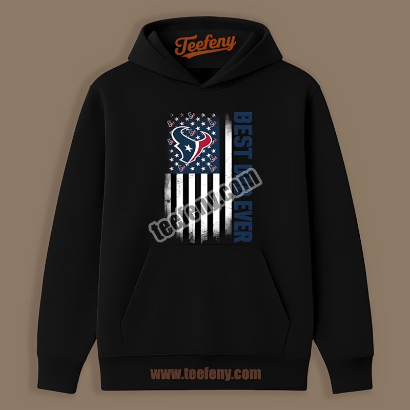 Houston Texans Best Dad Ever American Flag Cotton Hoodie Houston Texans Best Dad Ever American Flag Cotton Hoodie