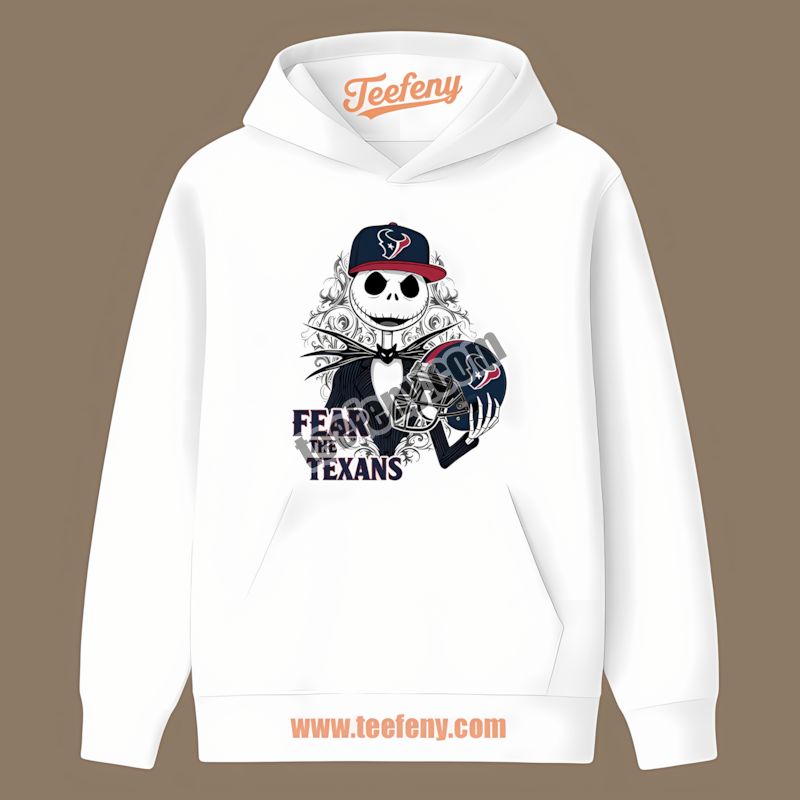 Houston Texans Fear The Jack Skellington Sports Hoodie Houston Texans Fear The Jack Skellington Sports Hoodie