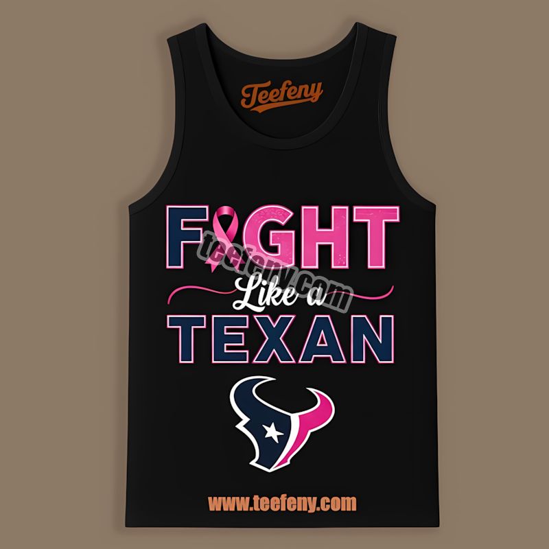 Houston Texans Fight Like A Cowboy Breast Cancer Awareness Tanktop Houston Texans Fight Like A Cowboy Breast Cancer Awareness Tanktop