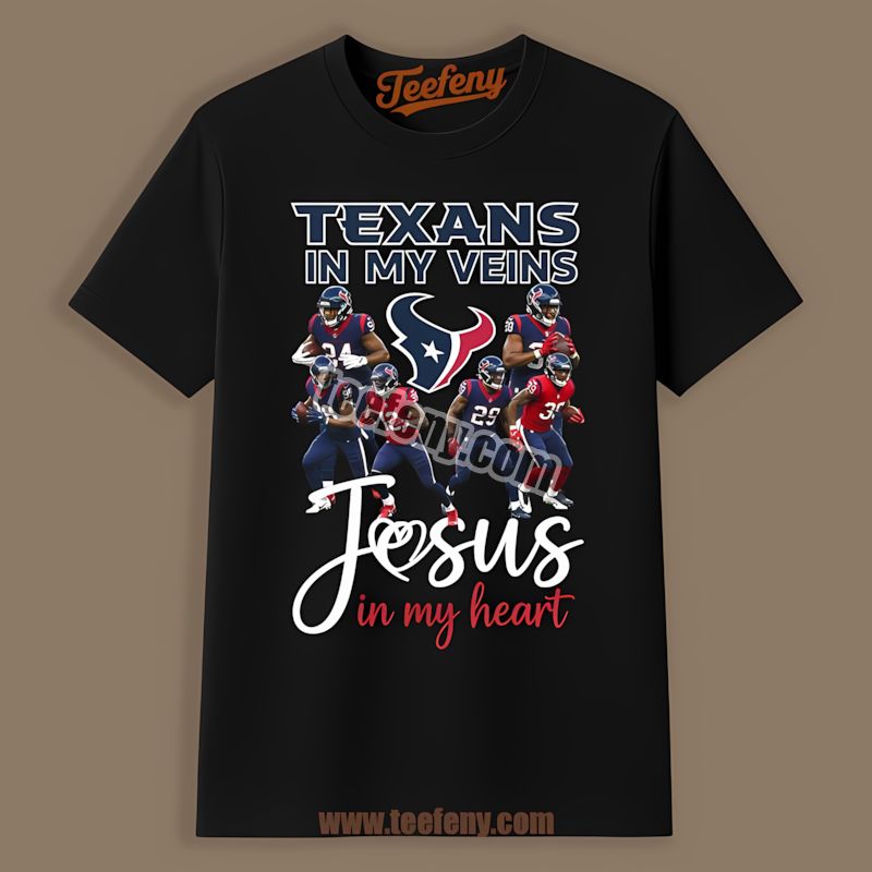 Houston Texans In My Veins Jesus In My Heart Sports Shirt