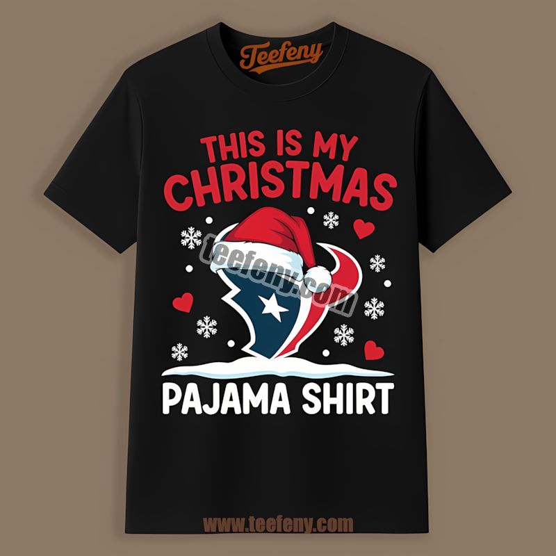 Houston Texans This Is My Christmas Pajama Sports Shirt