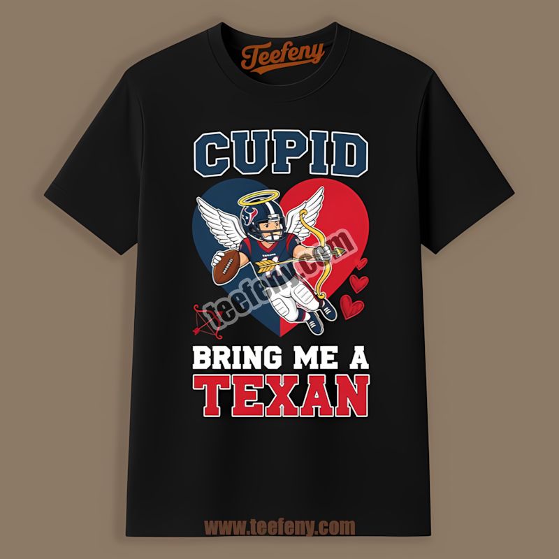 Houston Texans Valentines Cupid Bring Me A Cardinal Color Shirt