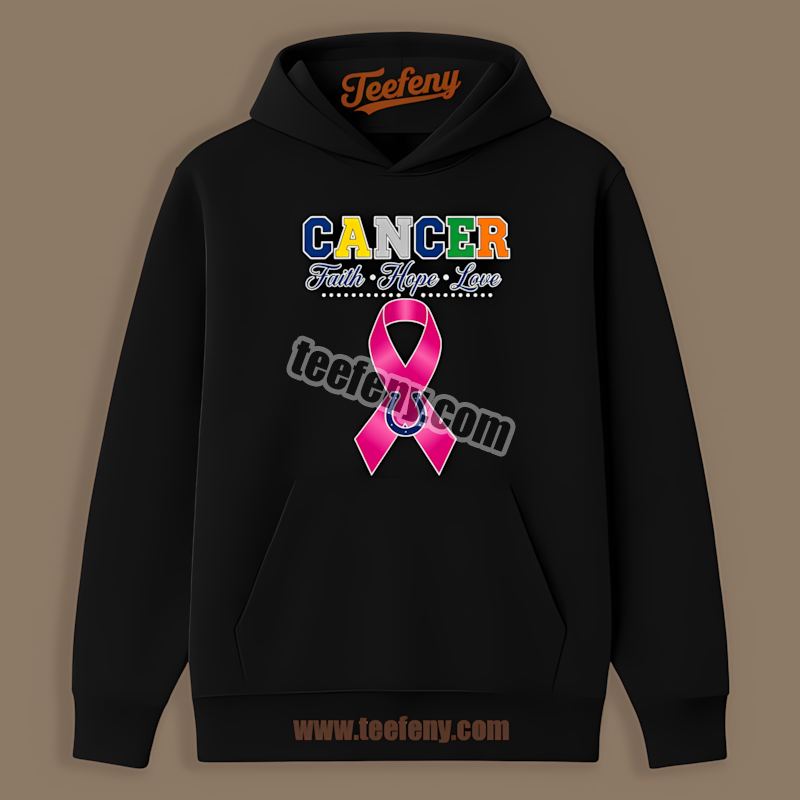 Indianapolis Colts Cancer Awareness Faith Hope Love Hoodie Indianapolis Colts Cancer Awareness Faith Hope Love Hoodie