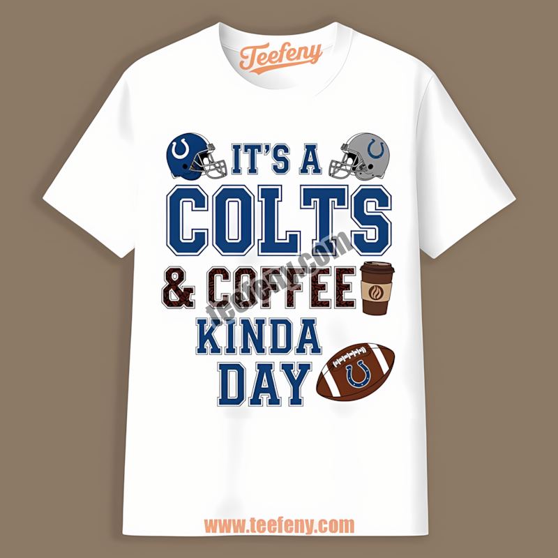 Indianapolis Colts Coffee Kinda Day Retro Shirt