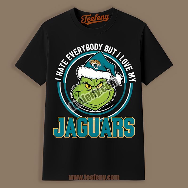 Jacksonville Jaguars Grinch I Hate Everybody But Love My Adults Shirt
