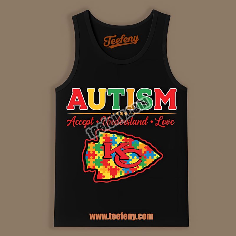 Kansas City Chiefs Autism Awareness Accept Understand Love Sports Tanktop Kansas City Chiefs Autism Awareness Accept Understand Love Sports Tanktop