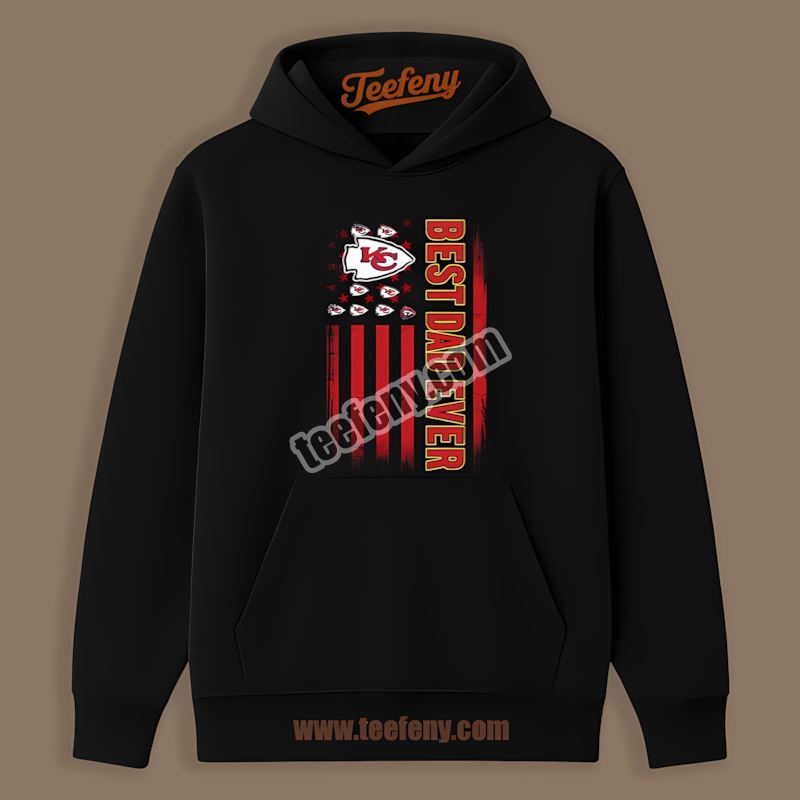 Kansas City Chiefs Best Dad Ever American Flag Regular Hoodie Kansas City Chiefs Best Dad Ever American Flag Regular Hoodie