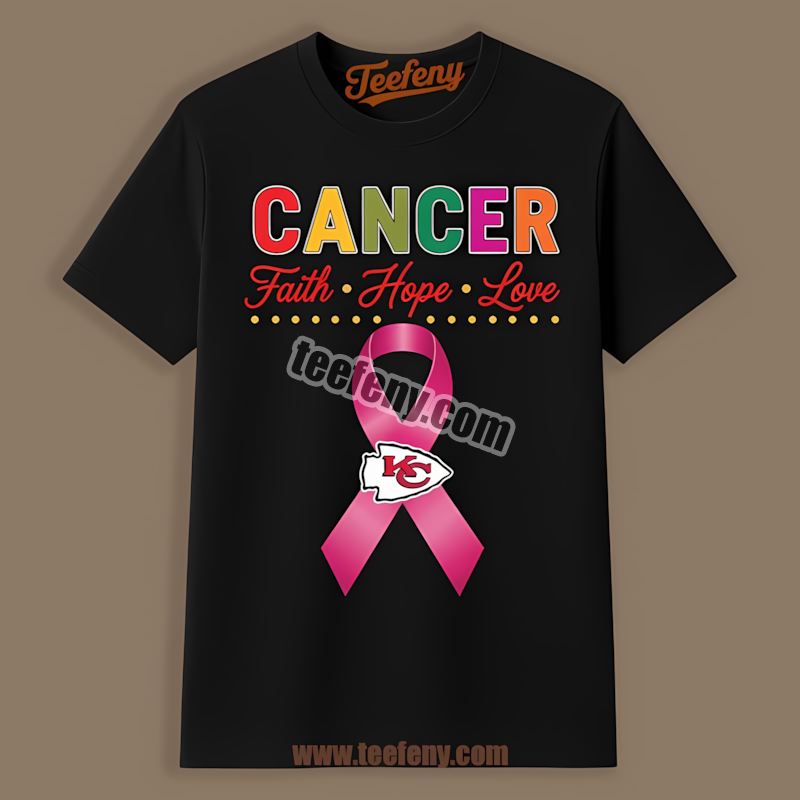 Kansas City Chiefs Cancer Awareness Faith Hope Love Graphic Shirt
