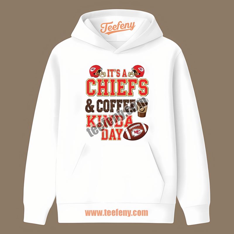 Kansas City Chiefs Coffee Kinda Day Unisex Hoodie Kansas City Chiefs Coffee Kinda Day Unisex Hoodie