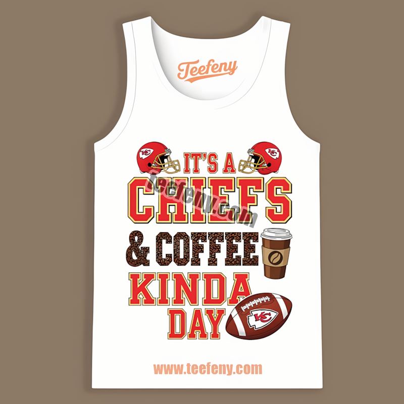 Kansas City Chiefs Coffee Kinda Day Unisex Tanktop Kansas City Chiefs Coffee Kinda Day Unisex Tanktop