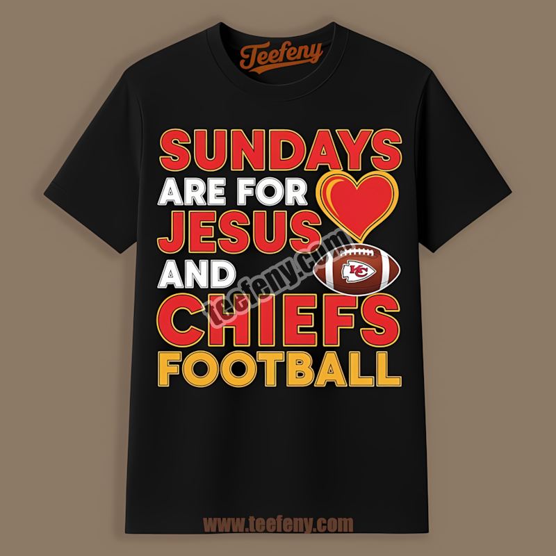 Kansas City Chiefs Sundays Are For Jesus And Football Graphic Shirt