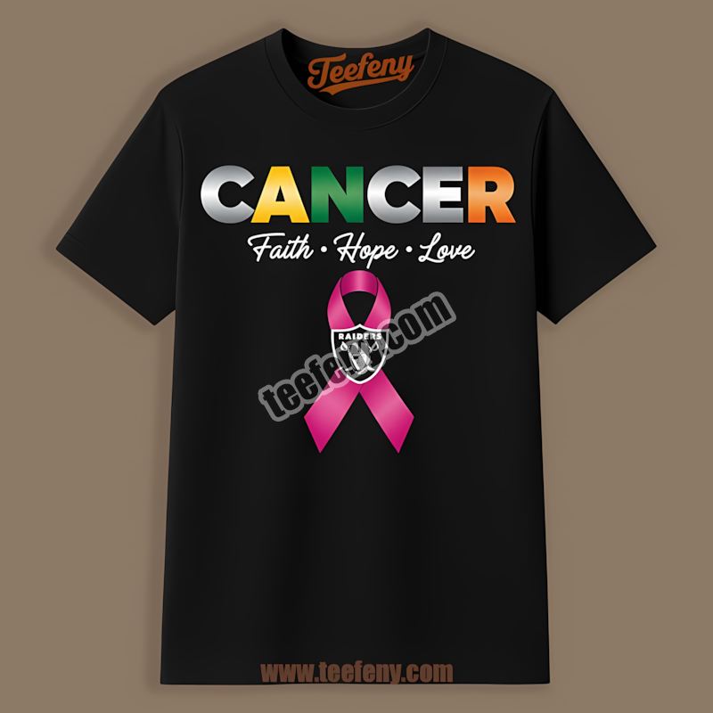 Las Vegas Raiders Cancer Awareness Faith Hope Love Regular Shirt