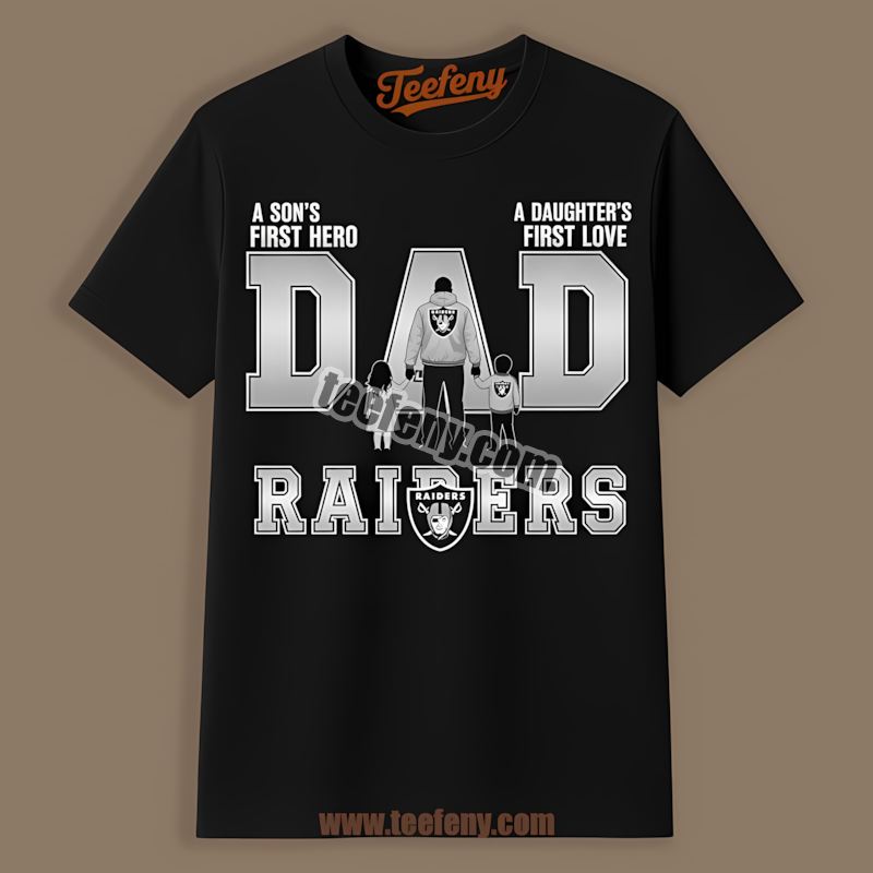 Las Vegas Raiders Dad Fathers Day A Sons Hero Daughters Love Trendy Shirt