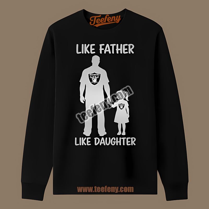 Like Father Like Daughter Las Vegas Raiders Vintage Long Sleeve Like Father Like Daughter Las Vegas Raiders Vintage Long Sleeve