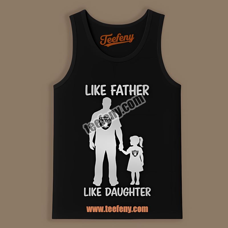 Like Father Like Daughter Las Vegas Raiders Vintage Tanktop Like Father Like Daughter Las Vegas Raiders Vintage Tanktop