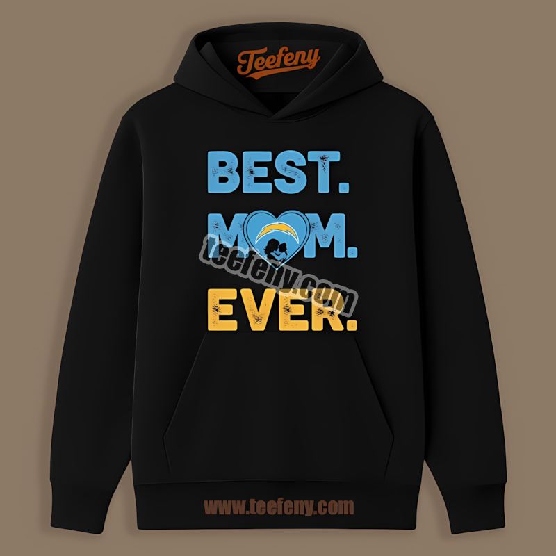 Los Angeles Chargers Best Mom Ever Heart Design Trendy Hoodie Los Angeles Chargers Best Mom Ever Heart Design Trendy Hoodie
