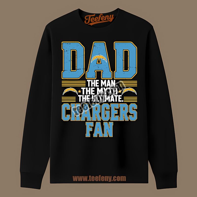 Los Angeles Chargers Dad Man Myth Fan Regular Long Sleeve Los Angeles Chargers Dad Man Myth Fan Regular Long Sleeve