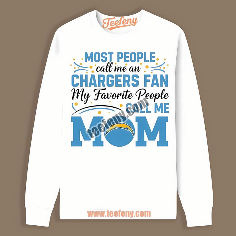 Los Angeles Chargers Mom Favorite People Gift Graphic Long Sleeve Los Angeles Chargers Mom Favorite People Gift Graphic Long Sleeve