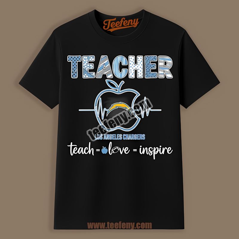Los Angeles Chargers Teacher Apple Teach Love Inspire Classic Shirt