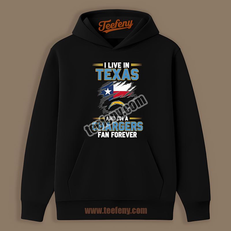 Los Angeles Chargers Texas Fan Forever Trendy Hoodie Los Angeles Chargers Texas Fan Forever Trendy Hoodie