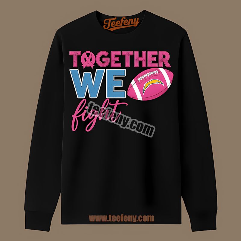 Los Angeles Chargers Together We Fight Breast Cancer Awareness Unisex Long Sleeve Los Angeles Chargers Together We Fight Breast Cancer Awareness Unisex Long Sleeve