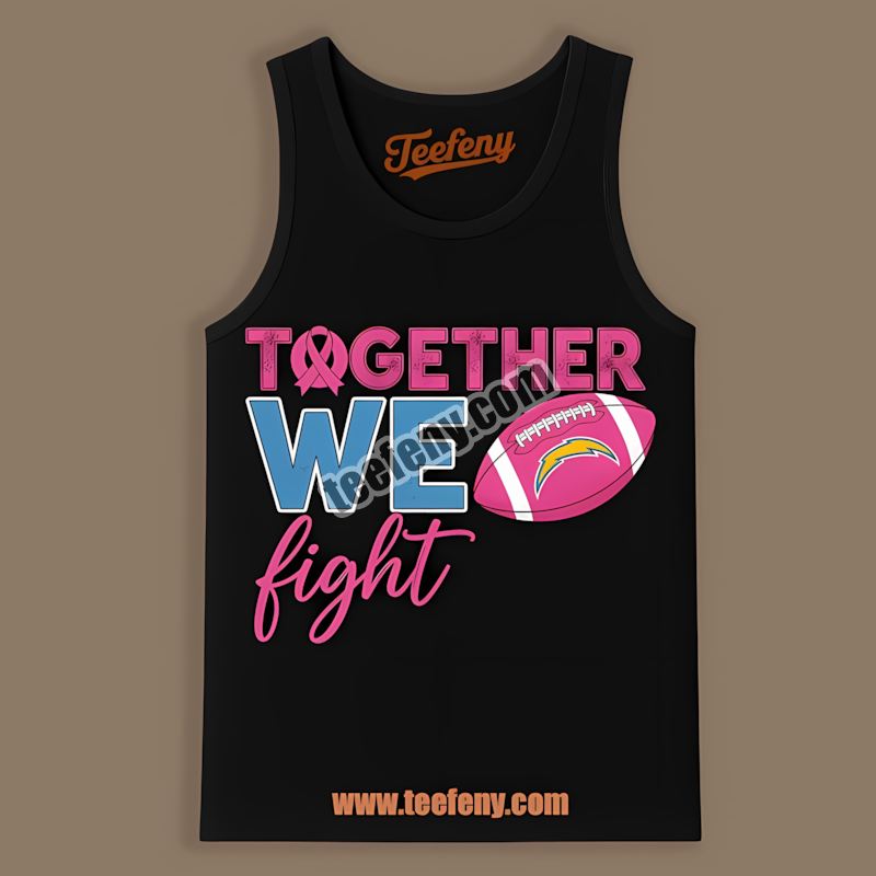 Los Angeles Chargers Together We Fight Breast Cancer Awareness Unisex Tanktop Los Angeles Chargers Together We Fight Breast Cancer Awareness Unisex Tanktop