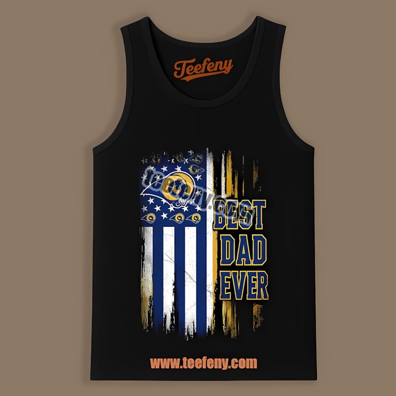 Los Angeles Rams Best Dad Ever American Flag Tanktop Los Angeles Rams Best Dad Ever American Flag Tanktop