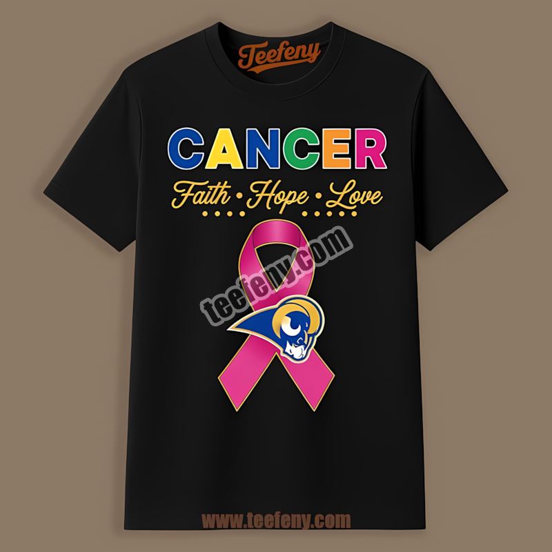 Los Angeles Rams Faith Hope Love Cancer Awareness Shirt