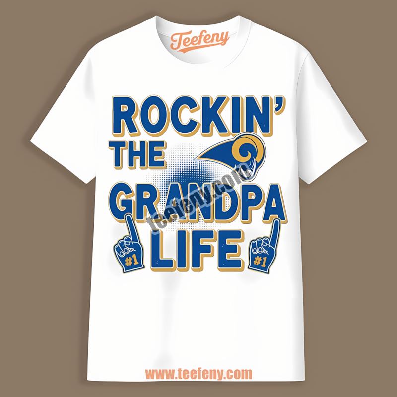 Los Angeles Rams Rockin The Grandpa Life Classic Shirt