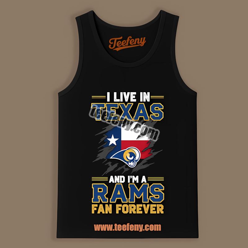 Los Angeles Rams Texas Fan Forever Unisex Tanktop Los Angeles Rams Texas Fan Forever Unisex Tanktop