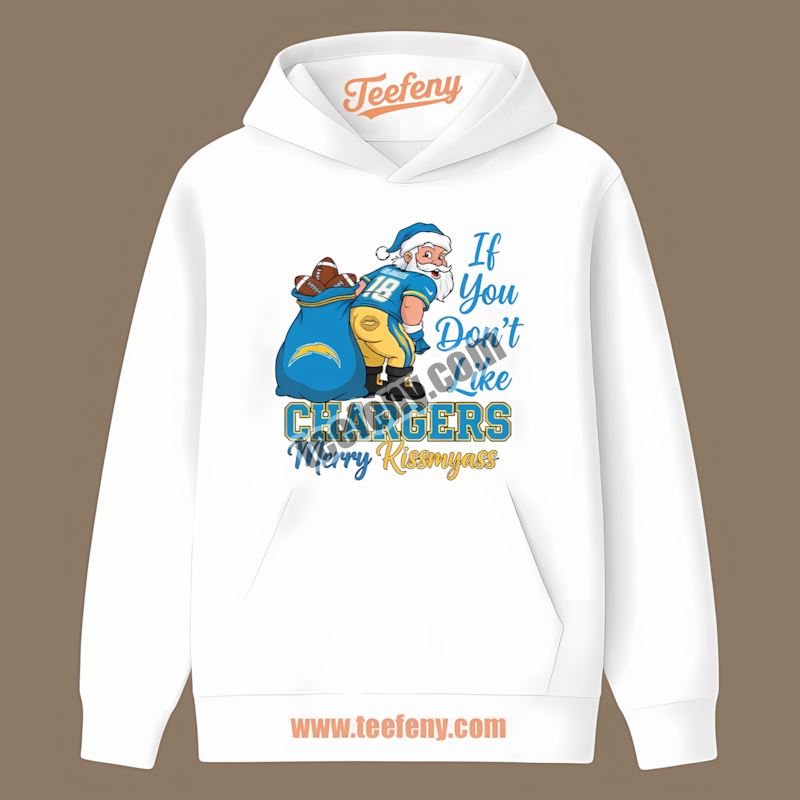 Merry Kissmyass Santa Los Angeles Chargers Funny Trendy Hoodie Merry Kissmyass Santa Los Angeles Chargers Funny Trendy Hoodie