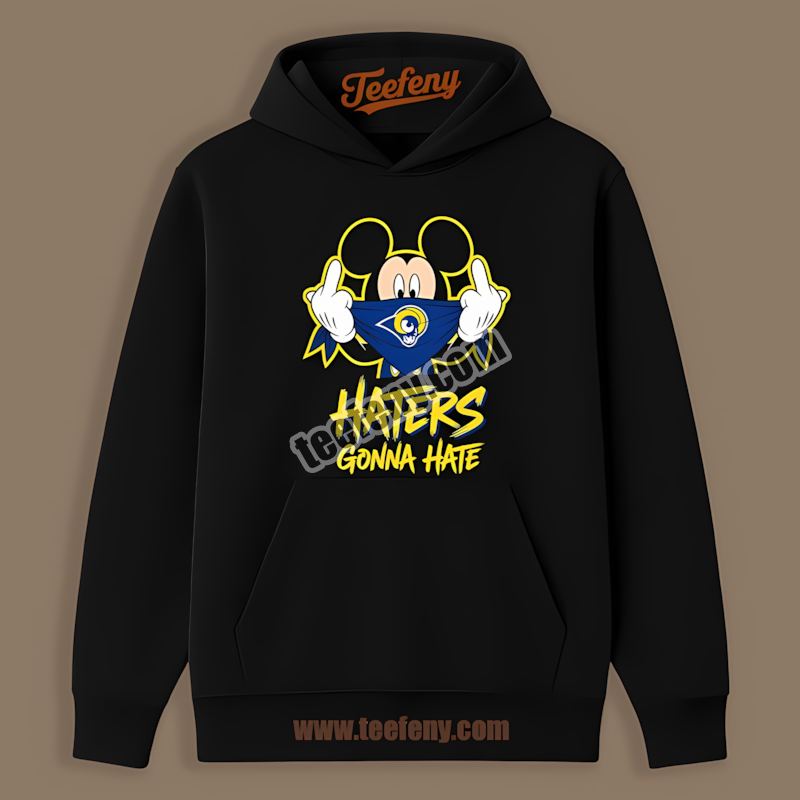 Mickey Haters Gonna Hate Los Angeles Rams Hoodie Mickey Haters Gonna Hate Los Angeles Rams Hoodie