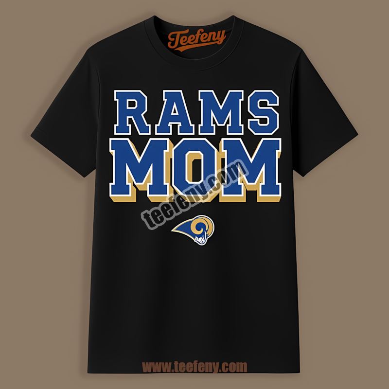 Mom Adults Los Angeles Rams Fan Shirt