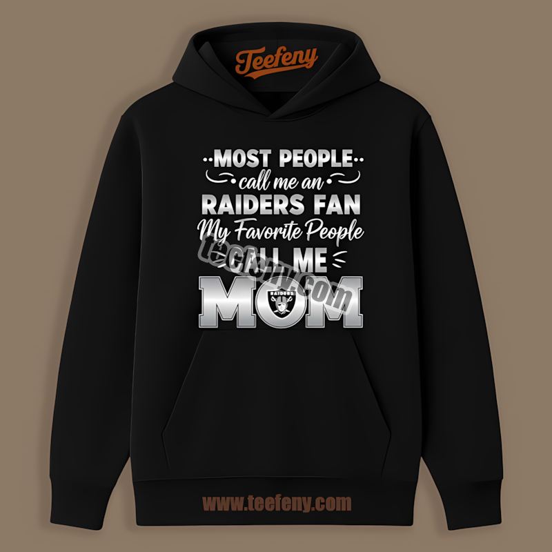 Mom Favorite People Las Vegas Raiders Cotton Hoodie Mom Favorite People Las Vegas Raiders Cotton Hoodie