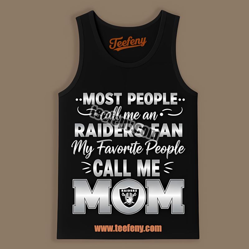 Mom Favorite People Las Vegas Raiders Cotton Tanktop Mom Favorite People Las Vegas Raiders Cotton Tanktop