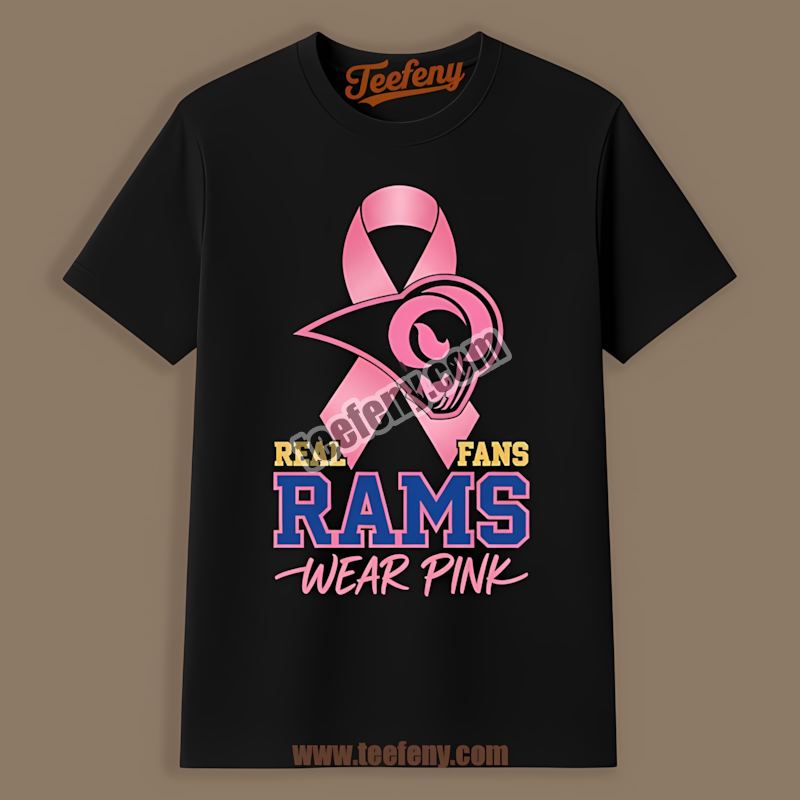 Real Fans Wear Pink Los Angeles Rams Graphic Shirt