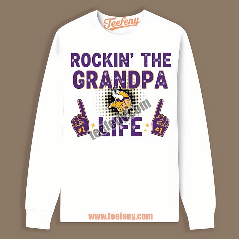 Rockin The Grandpa Life Minnesota Vikings Supporter Regular Long Sleeve Rockin The Grandpa Life Minnesota Vikings Supporter Regular Long Sleeve