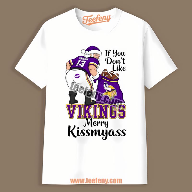 Santa Humor Merry Kissmyass Minnesota Vikings Unisex Shirt