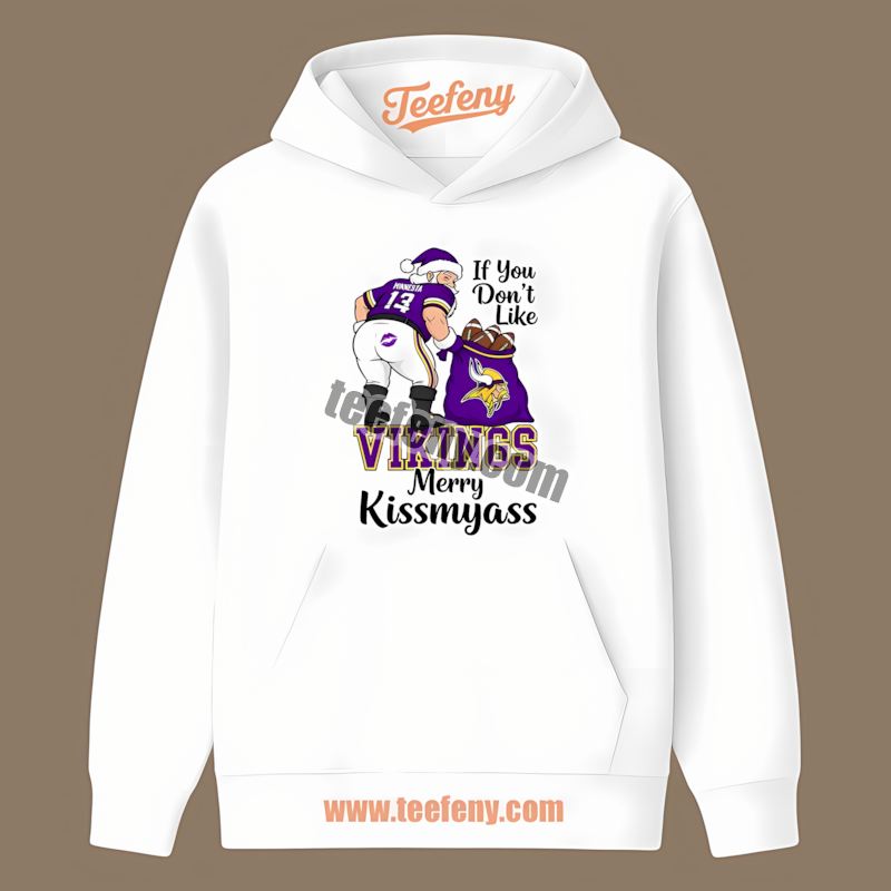 Santa Humor Merry Kissmyass Minnesota Vikings Unisex Hoodie Santa Humor Merry Kissmyass Minnesota Vikings Unisex Hoodie