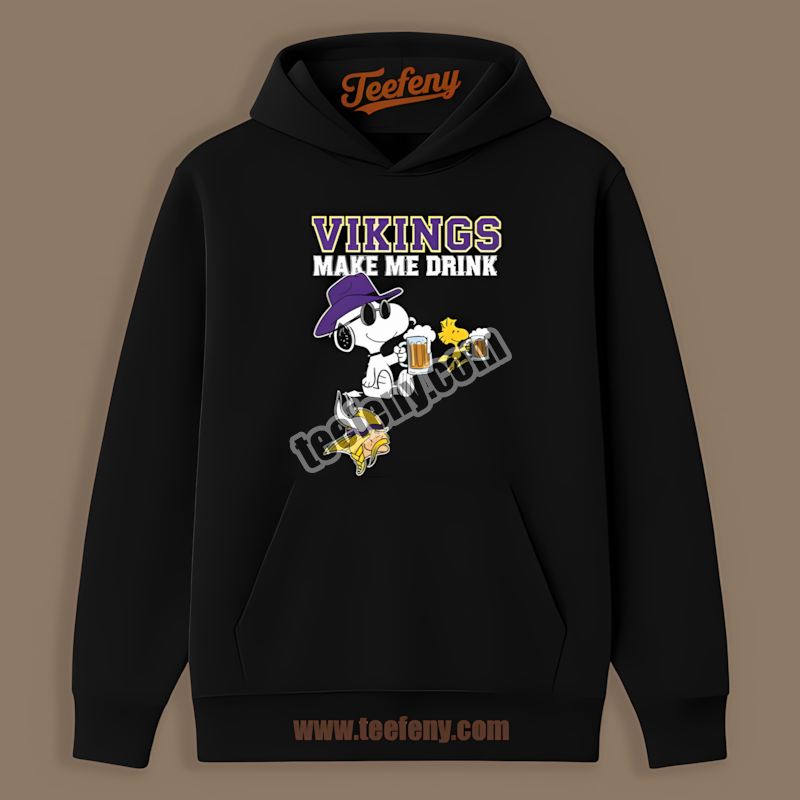 Snoopy Makes Me Drink Minnesota Vikings Humor Color Hoodie Snoopy Makes Me Drink Minnesota Vikings Humor Color Hoodie
