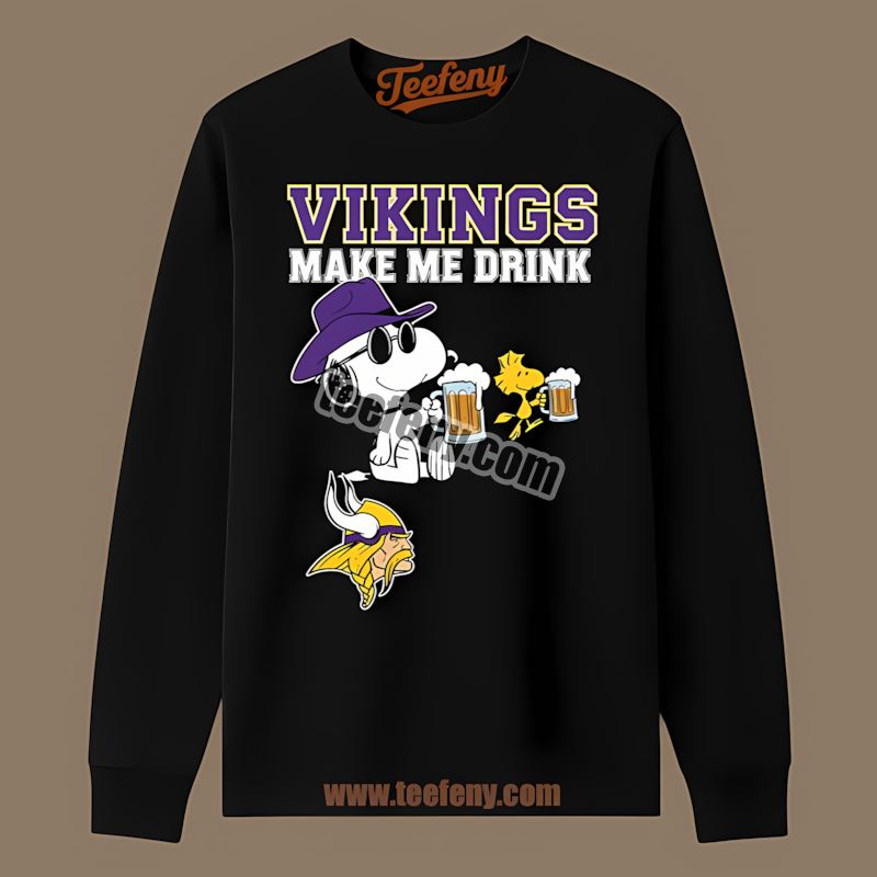 Snoopy Makes Me Drink Minnesota Vikings Humor Color Long Sleeve Snoopy Makes Me Drink Minnesota Vikings Humor Color Long Sleeve