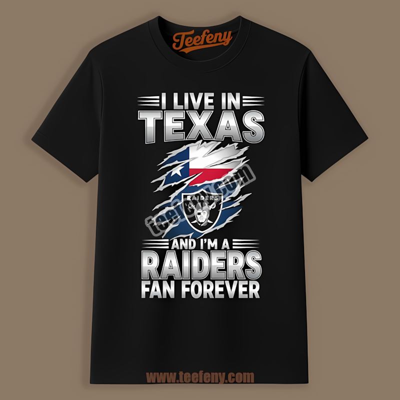 Texas Fan Forever Las Vegas Raiders Graphic Shirt