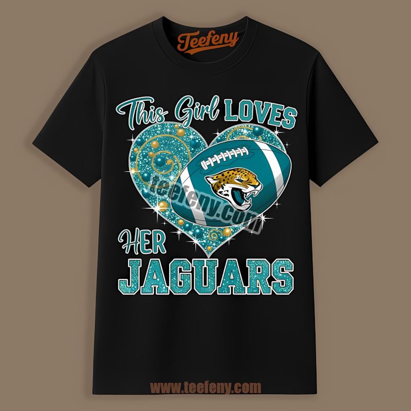 This Girl Loves Her Jacksonville Jaguars Adults Shirt