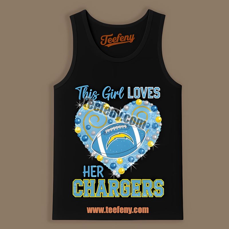 This Girl Loves Her Los Angeles Chargers Graphic Tanktop This Girl Loves Her Los Angeles Chargers Graphic Tanktop