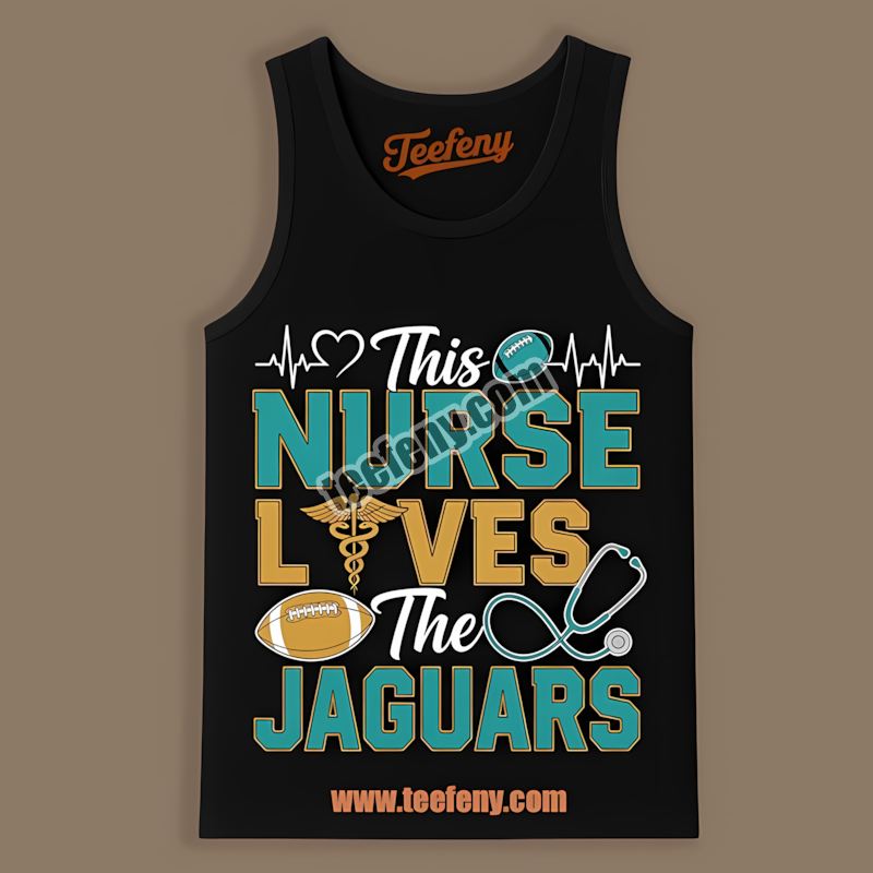 This Nurse Loves The Jacksonville Jaguars Color Tanktop This Nurse Loves The Jacksonville Jaguars Color Tanktop