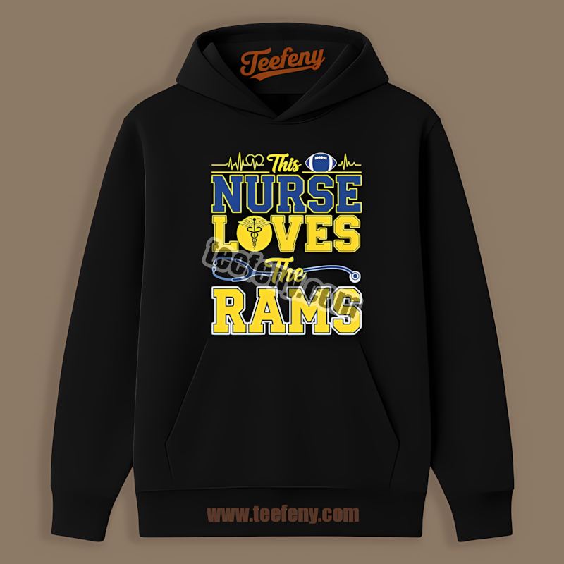 This Nurse Loves The Los Angeles Rams Cotton Hoodie This Nurse Loves The Los Angeles Rams Cotton Hoodie
