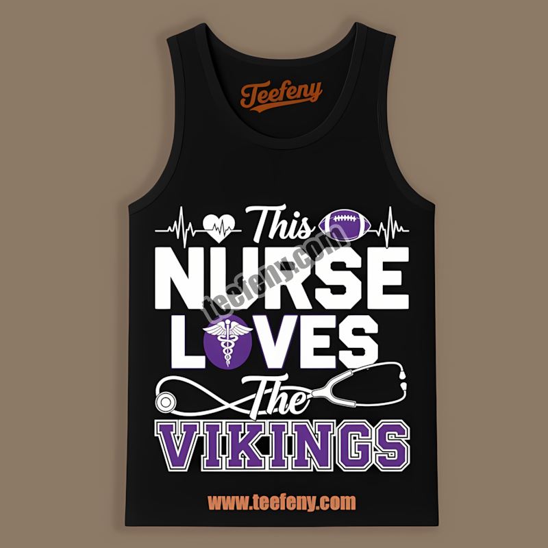 This Nurse Loves The Minnesota Vikings Regular Tanktop This Nurse Loves The Minnesota Vikings Regular Tanktop